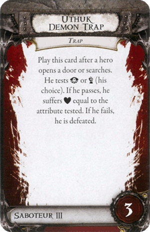 Uthuk Demon Trap